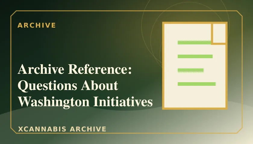 Archive Reference: Questions About Washington Initiatives featured image