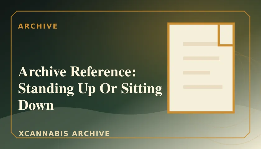 Archive Reference: Standing Up Or Sitting Down featured image