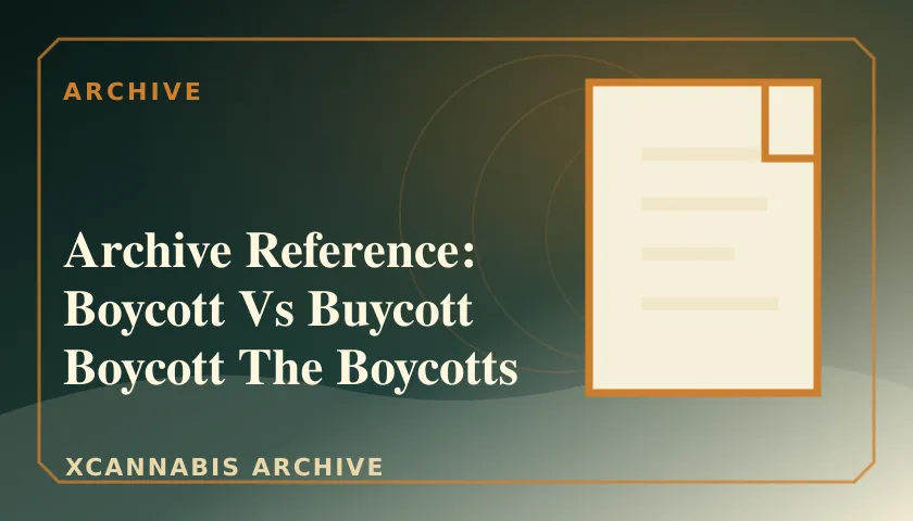 Archive Reference: Boycott Vs Buycott Boycott The Boycotts featured image