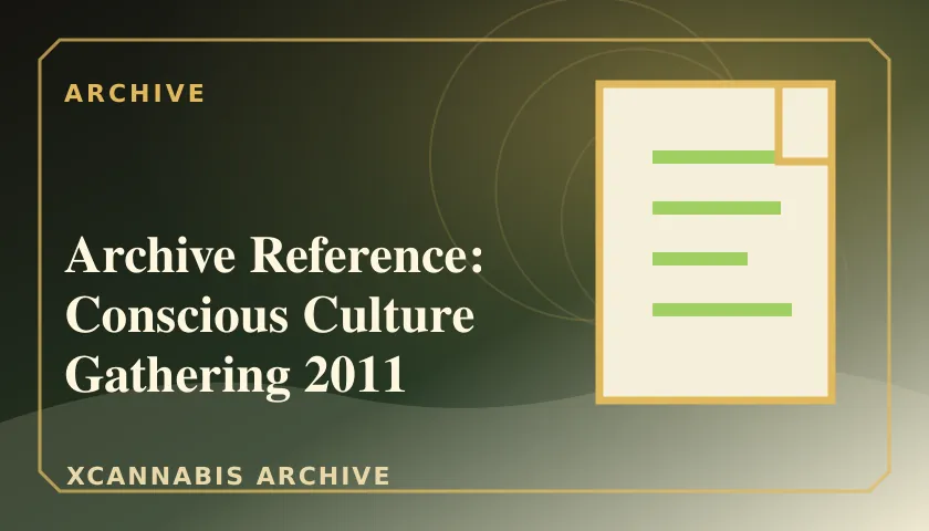 Archive Reference: Conscious Culture Gathering 2011 featured image