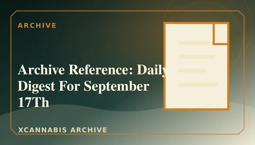 Archive Reference: Daily Digest For September 17Th featured image