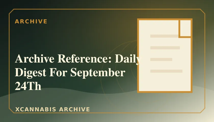 Archive Reference: Daily Digest For September 24Th featured image