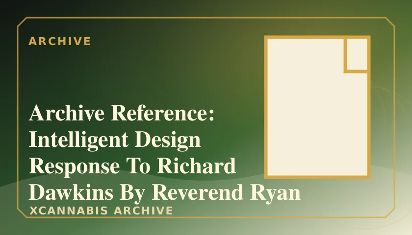 Archive Reference: Intelligent Design Response To Richard Dawkins By Reverend Ryan featured image