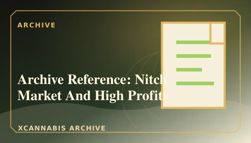 Archive Reference: Nitch Market And High Profits featured image