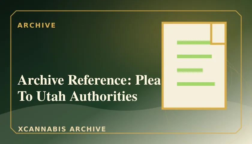 Archive Reference: Plea To Utah Authorities featured image