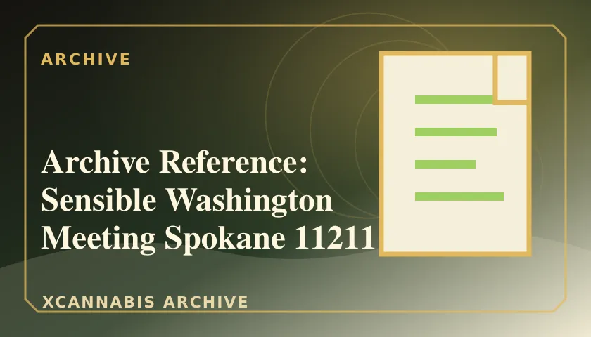 Archive Reference: Sensible Washington Meeting Spokane 11211 featured image