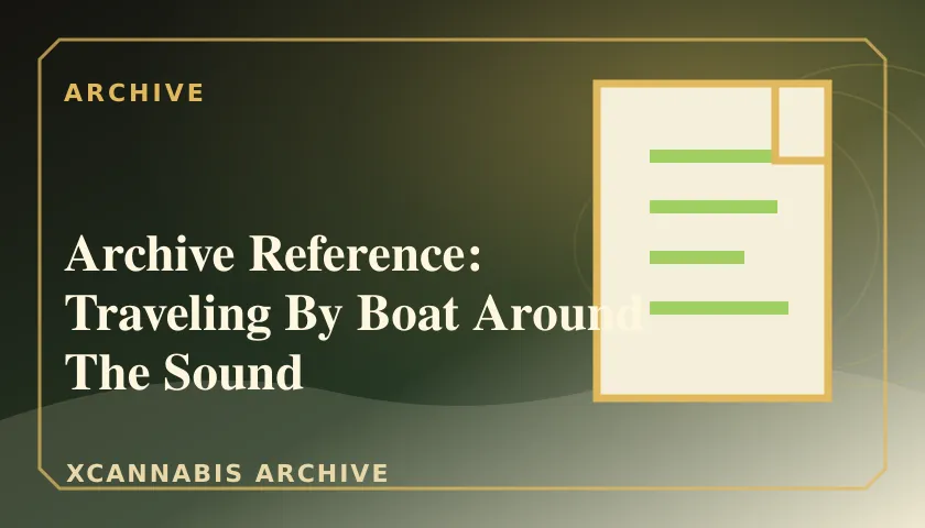 Archive Reference: Traveling By Boat Around The Sound featured image