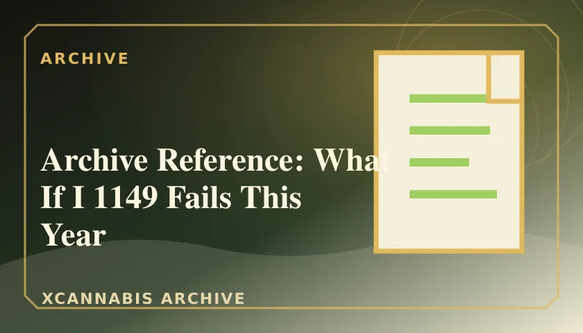 Archive Reference: What If I 1149 Fails This Year featured image